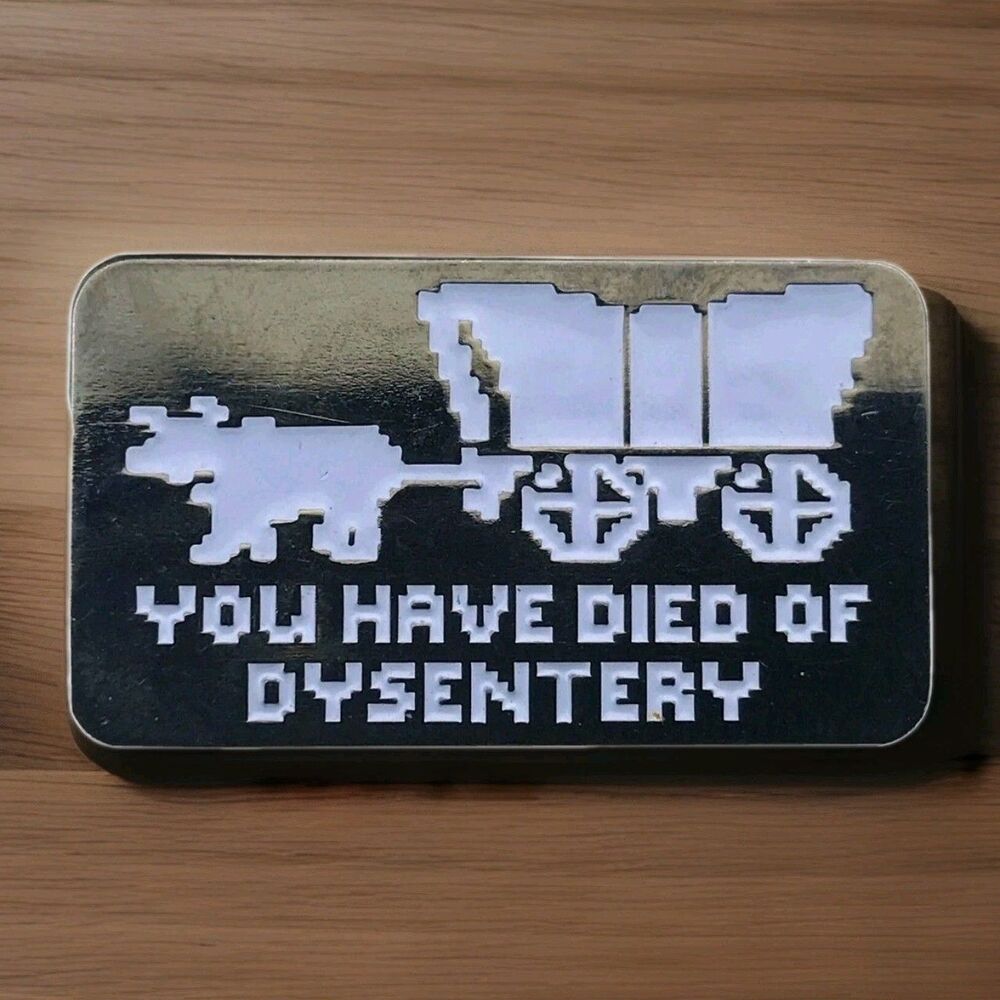 Oregon Trail Pin You Have Died Of Dysentery Pinback Gamer Retro Video Game Pin
